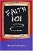 Faith 101 by Andre Mitchell