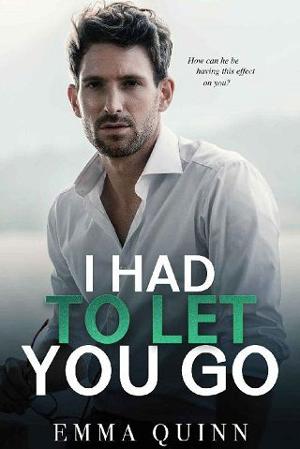 I Had to Let You Go (Kindle Edition)