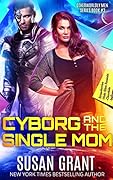 Cyborg and the Single Mom