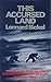 This accursed land by Lennard Bickel
