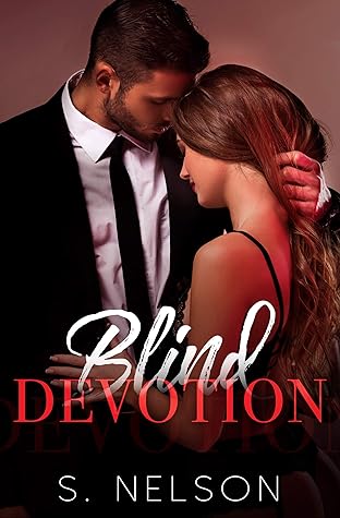 Blind Devotion