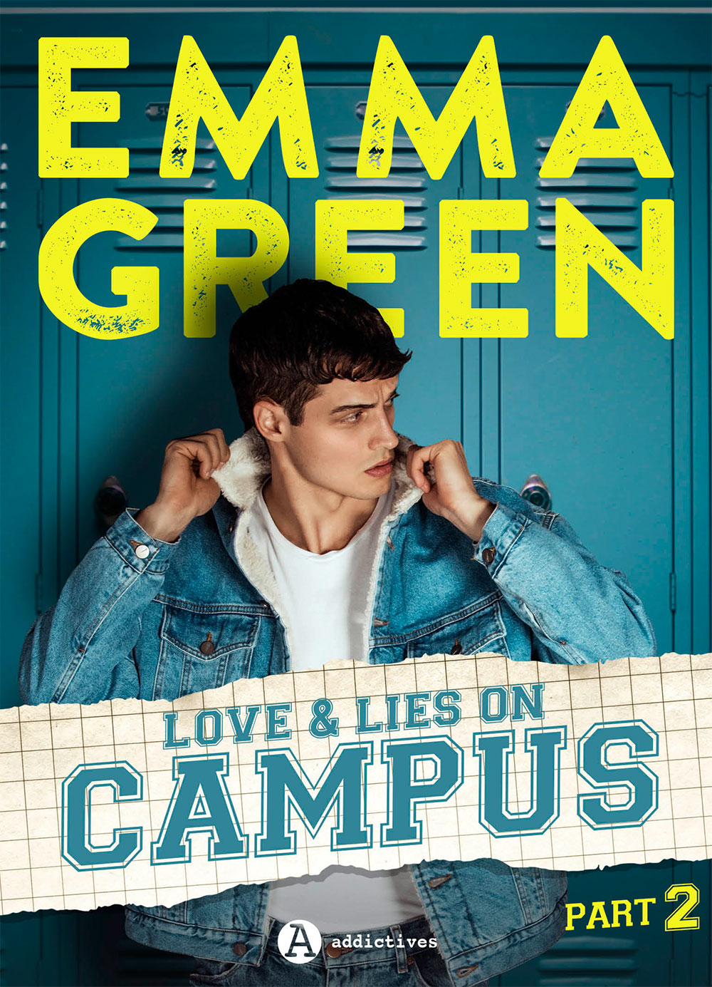 Love & Lies on Campus, part 2 (Love & Lies on Campus, #2)