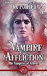 Vampire Affliction (The Vampires of Athens, #2)