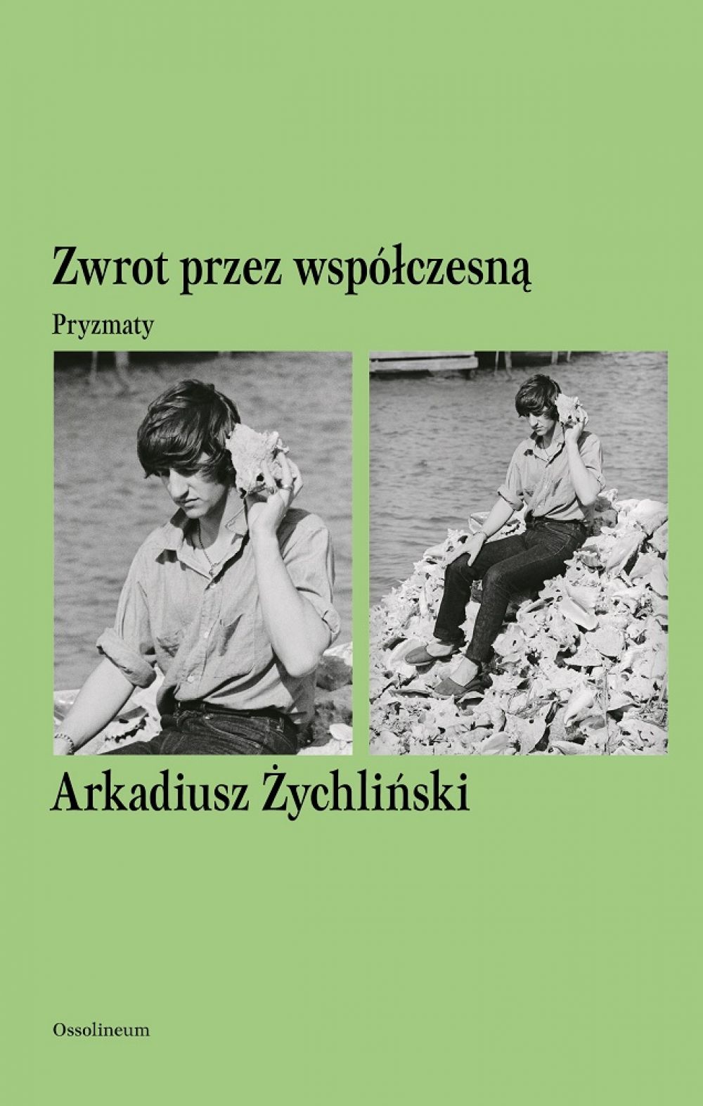 Zwrot przez współczesną. Pryzmaty (Paperback)