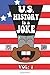 U.S. History is a Joke by Billy Peden