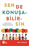 Sen de Konuşabili...