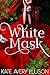 White Mask (The Sworn Saga,...