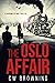 The Oslo Affair (Shadows of...