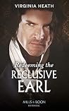 Redeeming The Reclusive Earl (Mills & Boon Historical) Book cover for Redeeming The Reclusive Earl (Mills & Boon Historical)