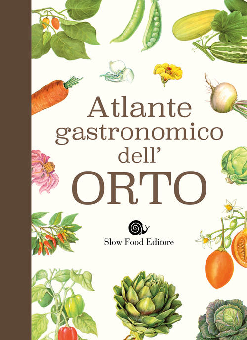 Atlante gastronomico dell'orto (Hardcover)