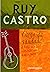 Chega de Saudade by Ruy Castro Chega de Saudade by Ruy Castro