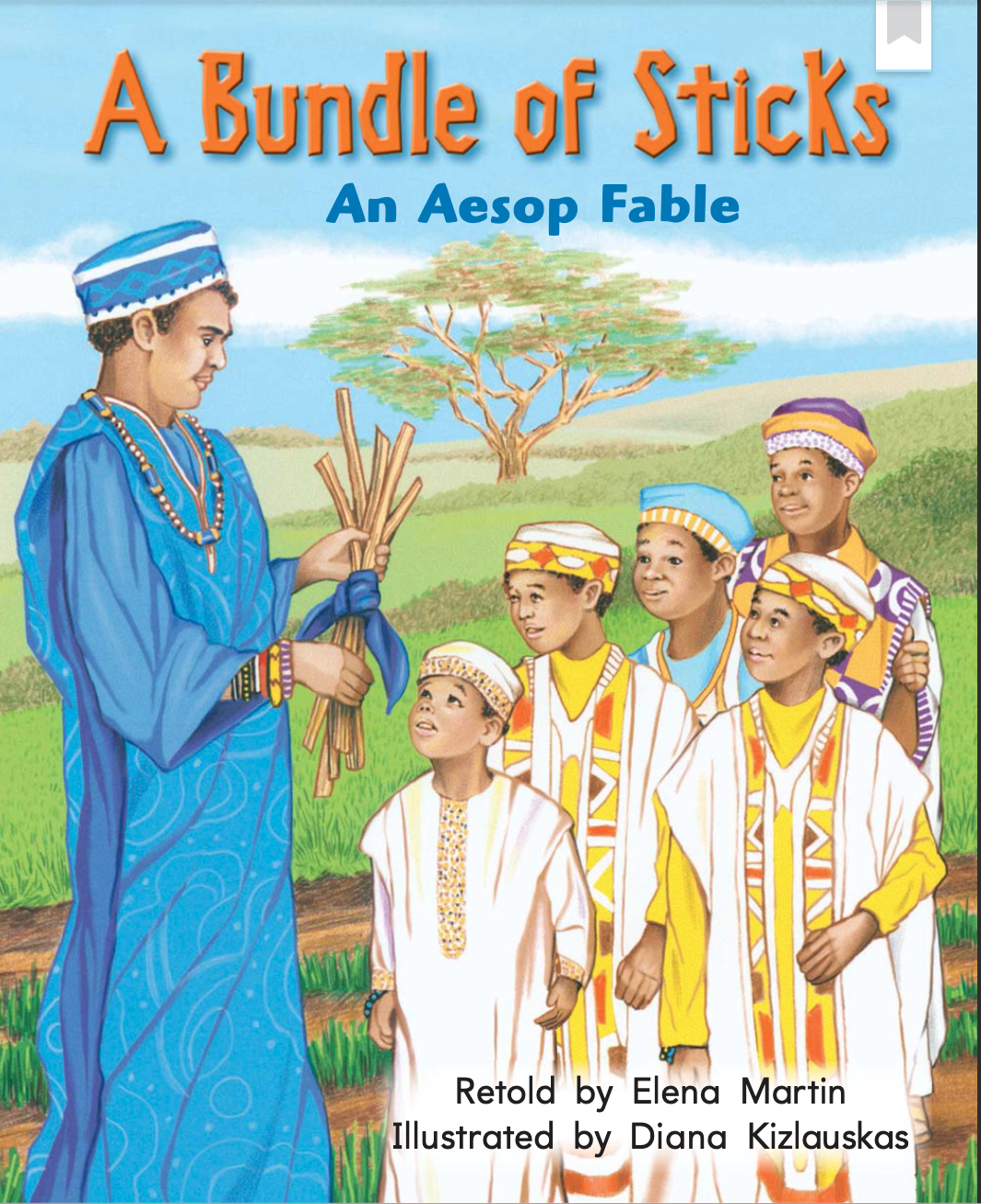 A Bundle of Sticks: An Aesop Fable