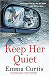 Keep Her Quiet