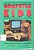 Computer Kids