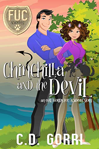 Chinchilla and the Devil (F.U.C. Academy, #6)