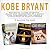 Kobe Bryant: Remembering th...