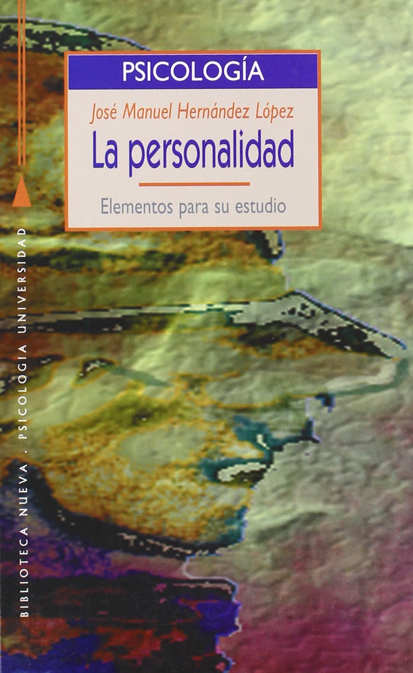 PERSONALIDAD. ELEMENTOS PARA SU ESTUDIO, LA (Spanish Edition)
