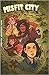 Misfit City Tome 1
