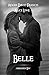 Belle: Forbidden Love