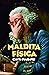 Maldita física