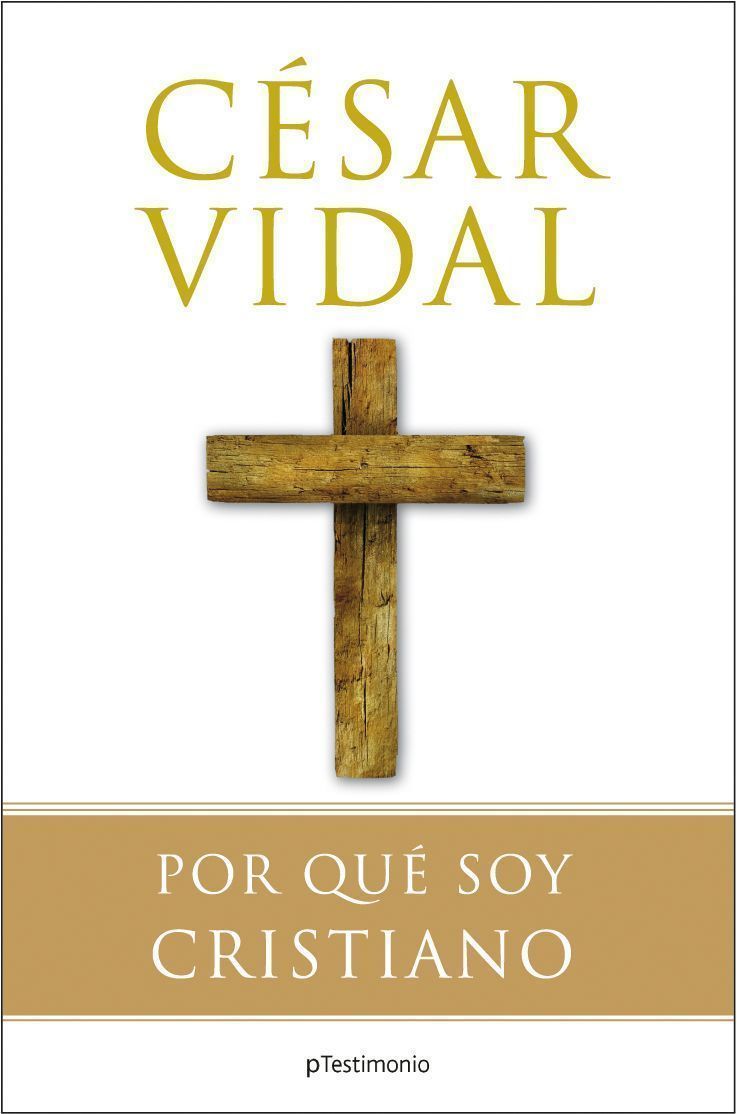 Por qué soy cristiano (Hardcover)