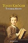 Tonio Kröger by Thomas Mann