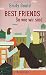 Best Friends - So wie wir sind by Emily Gould Best Friends - So wie wir sind by Emily Gould