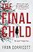 The Final Child