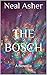 The Bosch: A Novella