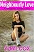Neighbourly Love - A Transgender Romance Novel