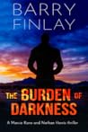 The Burden of Darkness (The Marcie Kane Thriller Collection, #5)