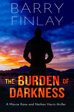 The Burden of Darkness (The Marcie Kane Thriller Collection, #5)