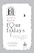 Four Fridays: Lessons Learned by Letting Go