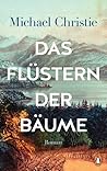 Das Flüstern der ...