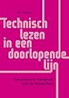 Technisch lezen in een doorlopende lijn by Marita Eskes