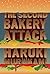 The Second Bakery Attack
