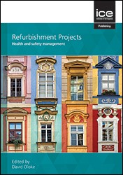 Refurbishment Projects: Health and Safety Management