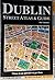 Dublin street atlas & guide