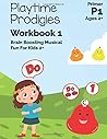 Playtime Prodigies Workbook: Season One