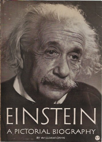 Einstein: A Pictorial Biography