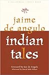 Indian Tales (A California legacy book)