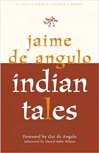 Indian Tales (A California legacy book)