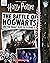 The Battle of Hogwarts and the Magic Used to Defend It by Daphne Pendergrass