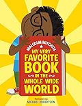 My Very Favorite Book in the Whole Wide World