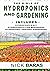 Hydroponics And Gardening by Nick Baras