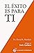 El éxito es para ti: Emplea...