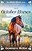 The October Horses (The Oct...