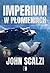 Imperium w płomieniach (The Interdependency, #2)