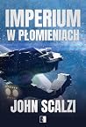 Imperium w płomie...
