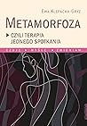 Metamorfoza, czyl...
